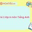 Đề Thi Nghe Tiếng Anh Lớp 6 Học Kì 1