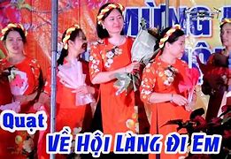 Múa Quạt Về Hội Làng Đi Em